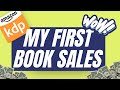 What REALLY Happened to My First Book&#39;s Sales on Amazon KDP Prepare to Be Surprised!