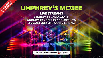 Umphrey’s McGee 8/25/24 Grundy County, TN