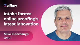 Intake forms: online proofing’s latest innovation for marketing & creative teams