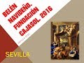 BELÉN NAVIDEÑO EN LA FUNDACIÓN CAJASOL EN SEVILLA 2016. España.