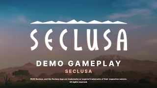 SECLUSA Demo Gameplay