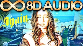 Noah Cyrus - Again ft. XXXTentacion 🔊8D AUDIO🔊 (Multi-directional)