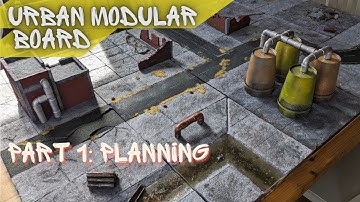 Planning an Urban Modular Board for Warhammer 40k Planning: Featuring Movable Roads AND Rivers!