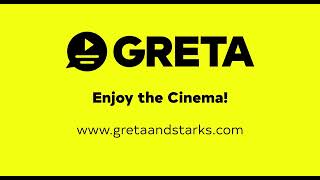 Greta: Just enjoy Cinema