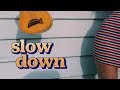 Ella May - Slow Down (Official Visualizer)