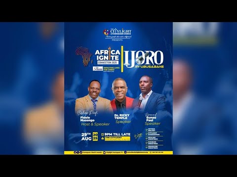 FOURSQUARE TV I AFRICA IGNITE CONNECTION 2025 IJORO RY UBUSABANE Day6 29 08 2025