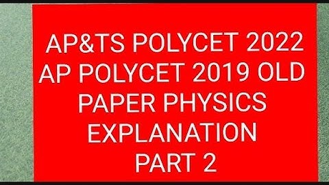 AP POLYCET 2022 AP POLYCET OLD QUESTION PAPER 2019 EXPLANATION