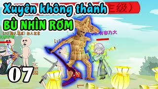 Xuyên không thành bù nhìn rơm trong game, tôi chỉ có một mạng  - Tập 7 | Gấu Bựa Official