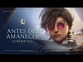 Antes del Amanecer | Cinemática de Centinelas de la Luz 2021 - League of Legends