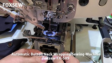 Automatic Button Neck Wrapping Sewing Machine