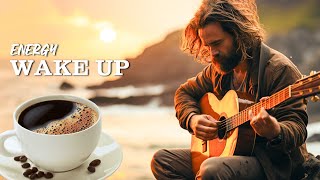 Wake Up Happy With Positive Energy - Super Relaxing Guitar Instrumental Music