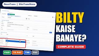 Bilty Kaise Banaye? | NovaTrans Transport Software Complete Guide | GR, E-way Bill, POD screenshot 5