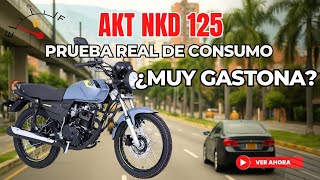 Decepcionante Consumo Es La Akt Nkd 125 La Moto Más Rentable En Colombia O No? Carlos En Moto