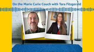 PODCAST: On the Marie Curie Couch with Tara Fitzgerald (Subtitles)
