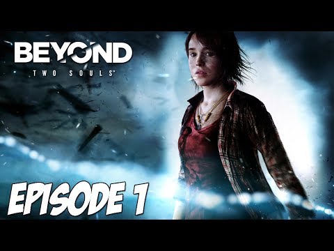 Beyond : Two Souls | Je possède un don étrange | Episode 1