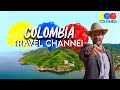 Colombia travel channel  traveling colombia