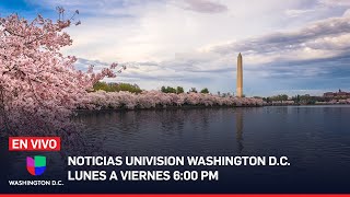 Noticias Univision Washington D C 6 PM 15 de mayo de 2023 EN VIVO