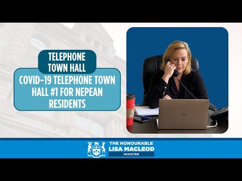 March 27, 2020 - COVID 19 Telephone Town Hall For Nepean Residents