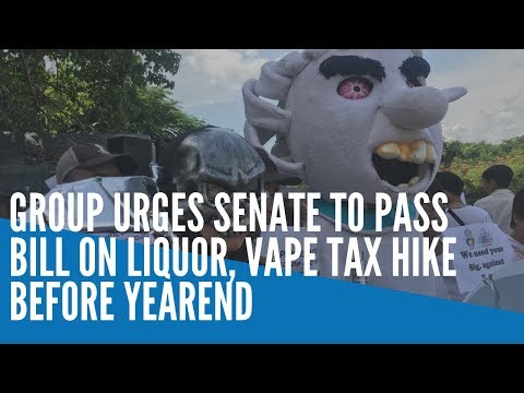 Group urges Senate to pass bill on liquor, vape tax hike before yearend