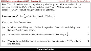 2023 Maths Advanced HSC Q31 Show 2 events are dependent, apply conditional probability formula