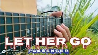 LET HER GO" Passenger (Guitar Fingerstyle) cover