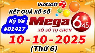 Kết Quả Xổ Số Tự Chọn MEGA 6\/45 Ngày 10\/10\/2025 – Vietlott 6\/45 - Kỳ vé #01417 - VIETLOTT