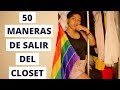♥ 50 MANERAS DE SALIR DEL CLOSET ( de manera graciosa )  ♥ @vacaovni 🌈