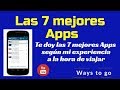 Las 7 mejores Apps para viajar