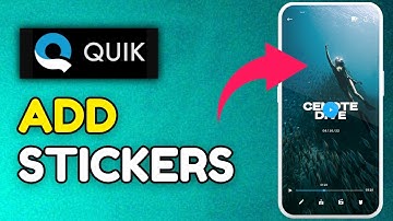 How to Add Stickers in GoPro Quik 2025?