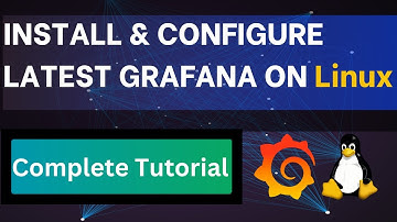 How to install Grafana - A detailed step-by-step guide to install latest stable version