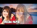 Imelda Papin Greatest Hits - Imelda Papin Best Of - Imelda Papin Opm Tagalog Love Songs