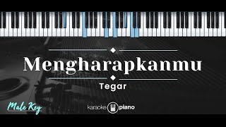 Mengharapkanmu – Tegar (KARAOKE PIANO - MALE KEY)