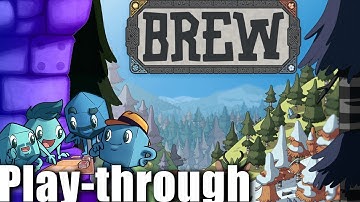 Brew Play-Through