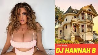 DJ Hannah B Curvy Plus-Size model | Curvy Fashion Nova | Body Positivity | Biography-2021 & Wiki