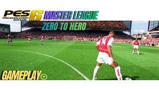 PES 6 ML From 0 to HERO EP 1