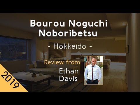 Bourou Noguchi Noboribetsu 5⋆ Review 2019