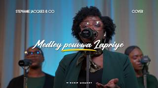 Créole Worship - Medley -Pouvwa Lapriyè I Worship Moment Stephanie Jacques Co