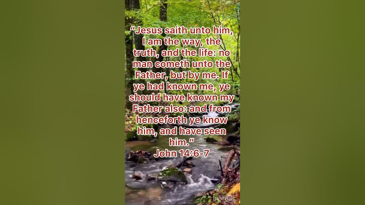 Bible verse John 14 6-7#bible #godisgood #god - YouTube