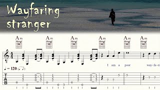 WAYFARING STRANGER | Chords, Melody & Lyrics | TAB & Sheet Music | How to play | Guitar Tutorial