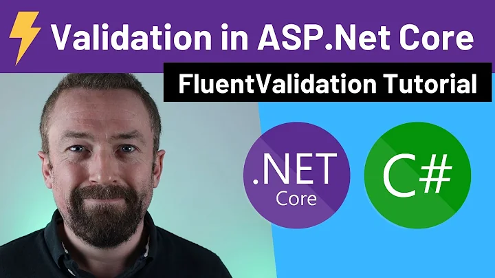 FluentValidation for Powerful ASP.Net Core Model Validation | Tutorial