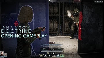Phantom Doctrine - Opening Gameplay (No Commentary)