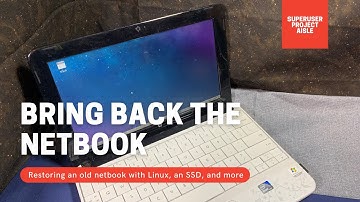 Linux on an old netbook