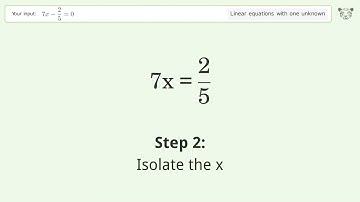 Linear equation with one unknown: Solve 7x-2/5=0 step-by-step solution