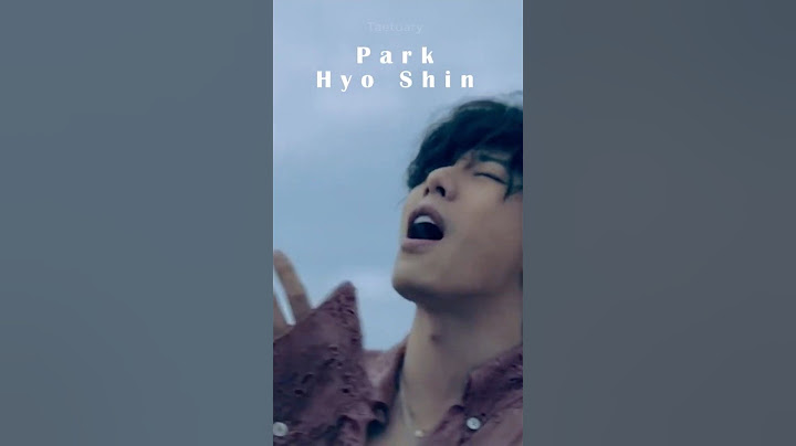 Park Hyo Shin’s Talents!  Can’t wait  for V Collab #WinterAhead #V #taehyung #shorts