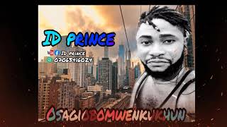 Latest Edo benin music by I'd prince , this new music coming out from I'd prince ,