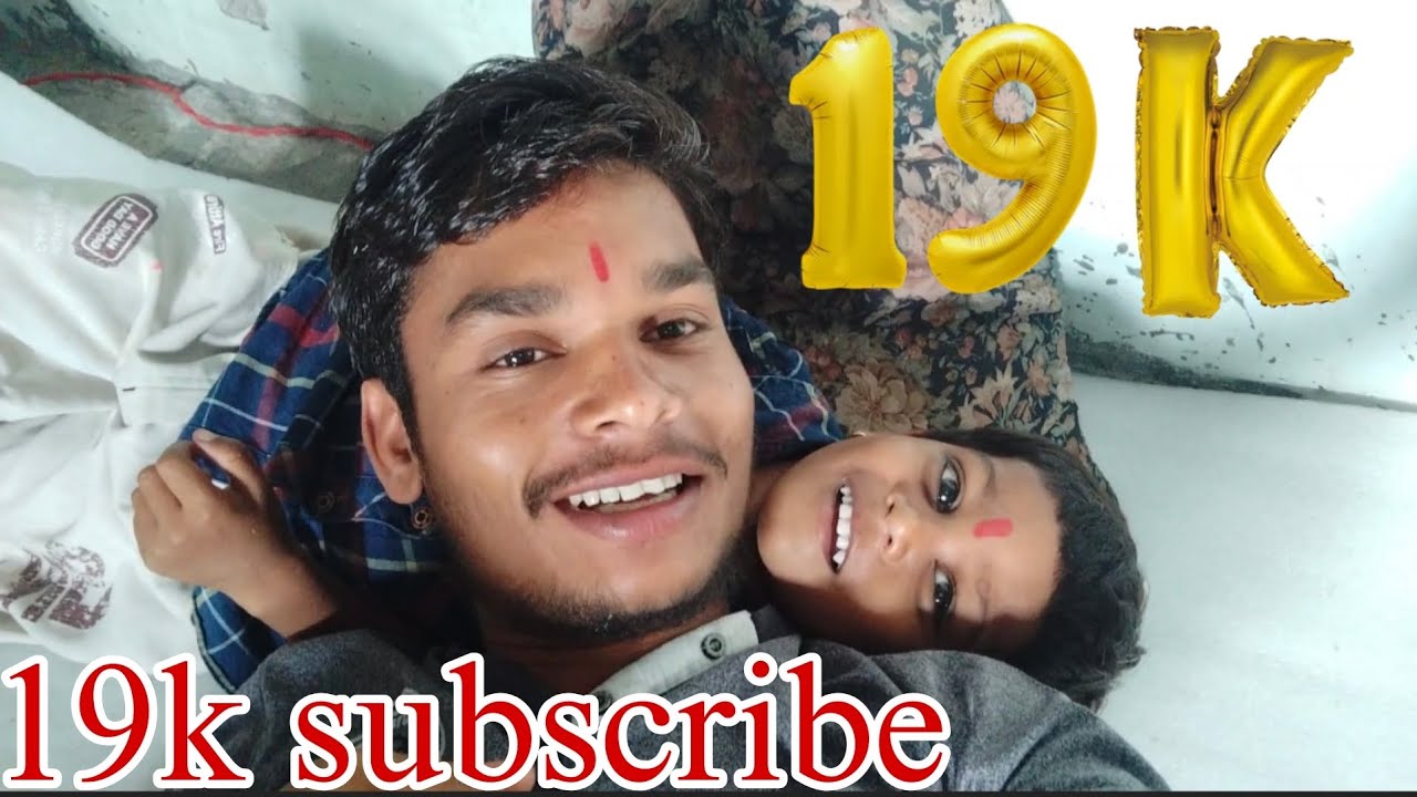 19k subscribe complete thank you so much YouTube all family 🙏♥️ - YouTube