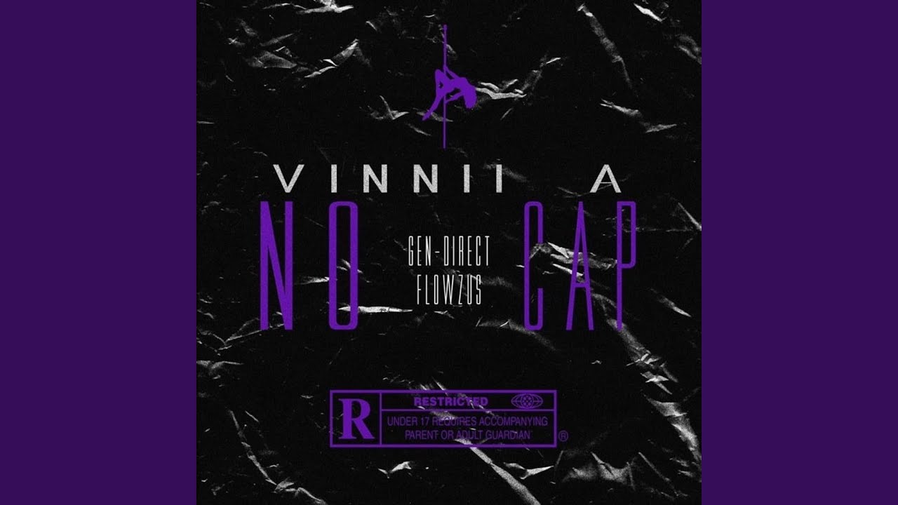 Regardez No Cap (feat. Gen-Direct & Flowzus) sur YouTube Regardez No Cap (feat. Gen-Direct & Flowzus) sur YouTube