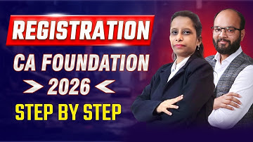 CA Foundation Registration Process 2026 | How to Register for CA Foundation | ICAI Registration 2026