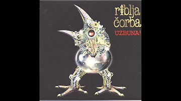 Riblja Corba - Lelek Serba - (Audio 2012) HD