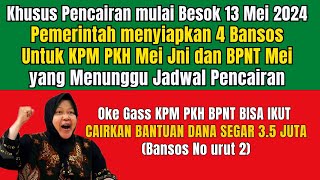 YESS KPM PKH MEI JUNI DAN BPNT MEI JUNI DISIAPKAN 4 BANSOS CAIR BESOK DAN ADA BANTUAN 3.5 JUTA